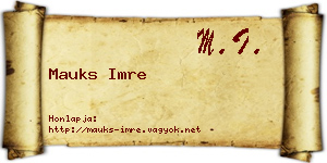 Mauks Imre névjegykártya
